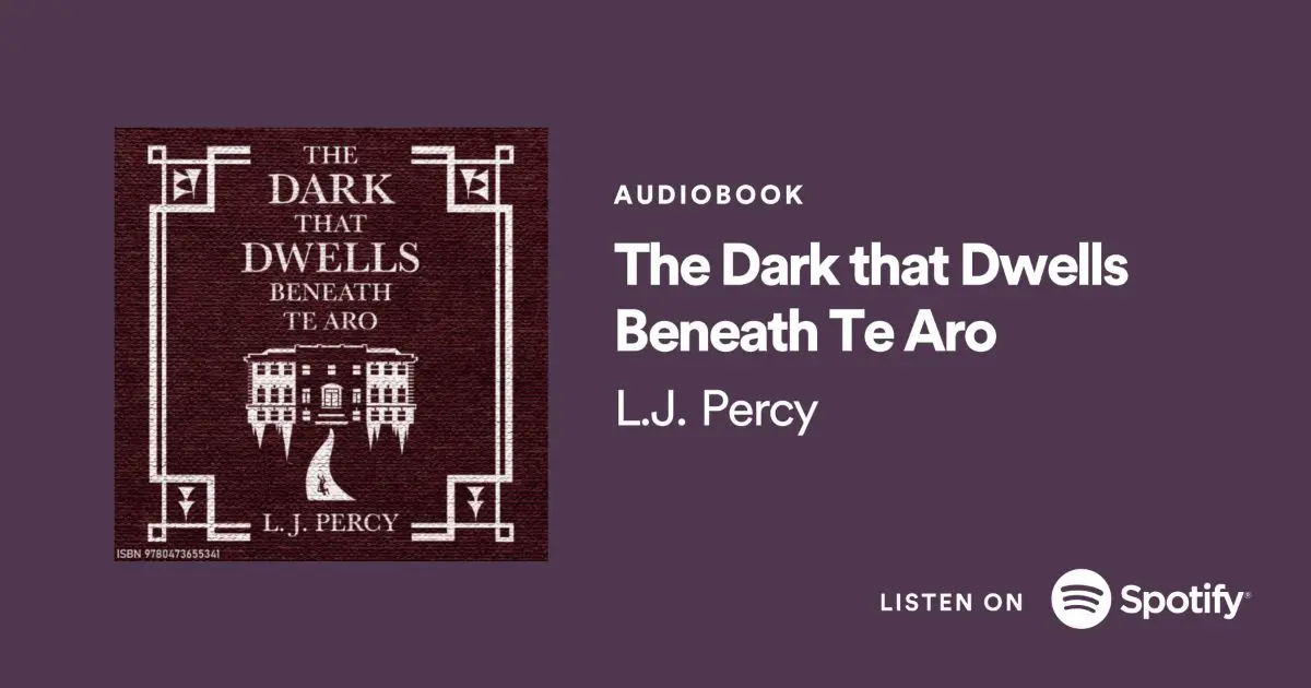 The Dark That Dwells Beneath Te Aro on Spotify